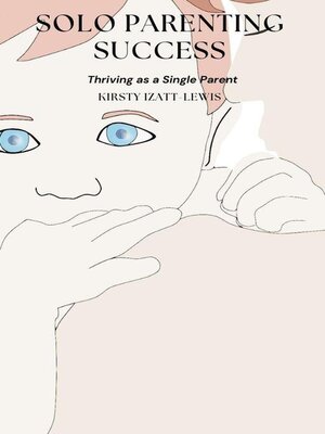 cover image of Solo Parenting Success